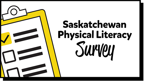 Saskatchewan Physical Literacy Survey