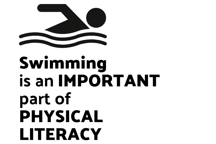 Swimming is an important part of physical literacy.